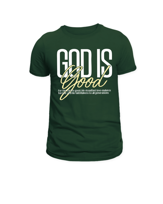 God Is Good - Green Please!